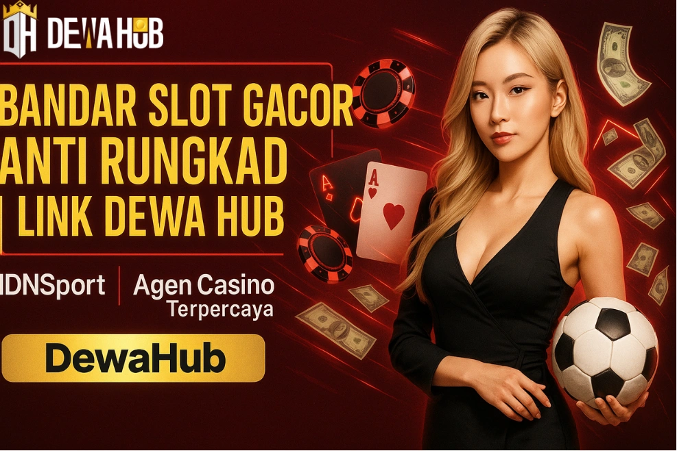DewaHub | Bandar Slot Gacor Anti Rungkad | Link Dewa Hub